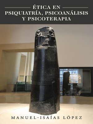 cover image of Ética En Psiquiatría, Psicoanálisis Y Psicoterapia